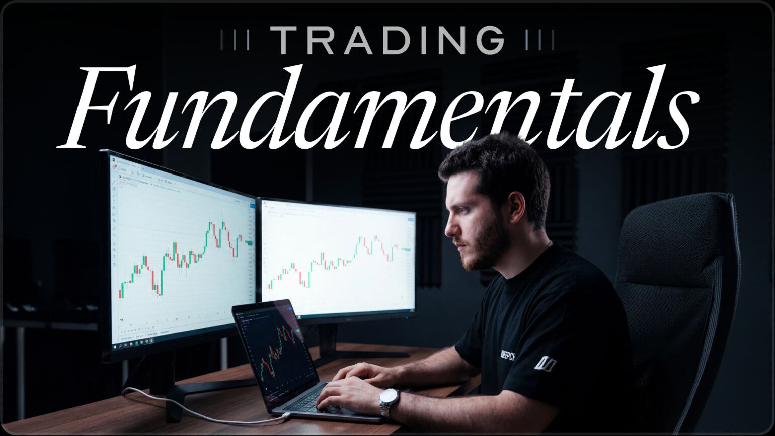 Trading Fundamentals